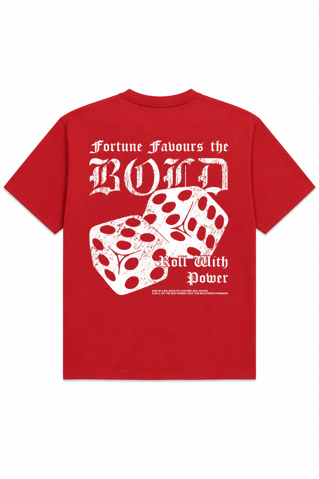 1006 - Fortune Favours The Bold Tee - RED